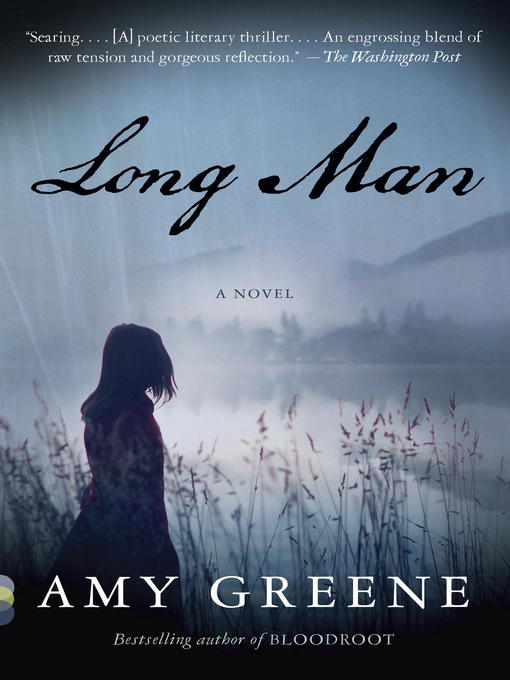 Title details for Long Man by Amy Greene - Wait list